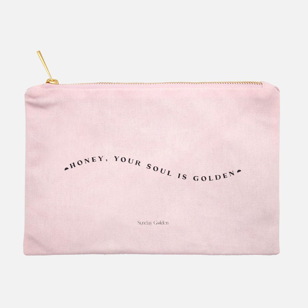 Honey Your Soul is Golden Cosmetic Bag - Sunday Golden