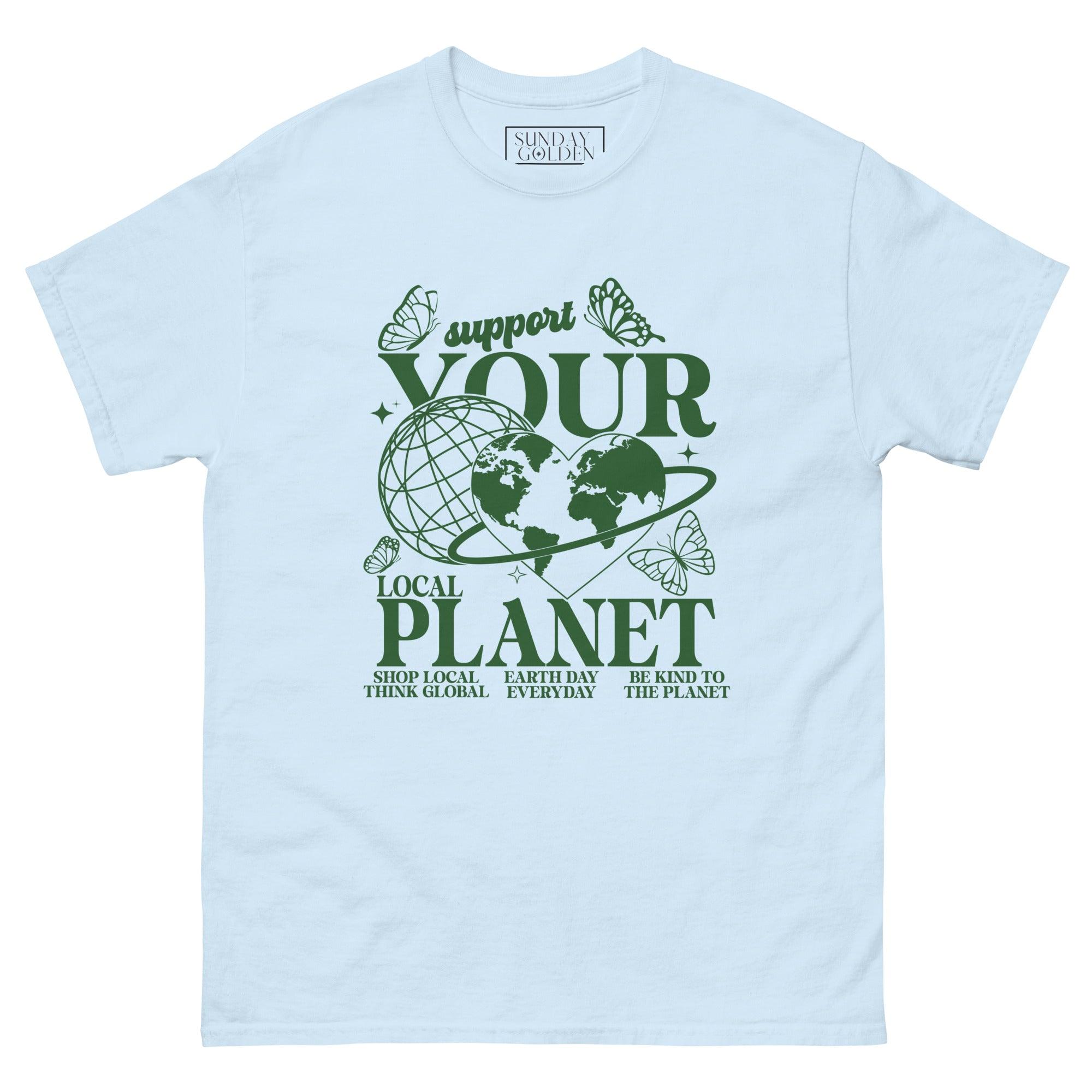 Support Your Local Planet | Classic Fit Tee - Sunday Golden