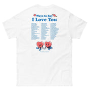 Ways to say I Love You | Classic Fit Tee - Sunday Golden